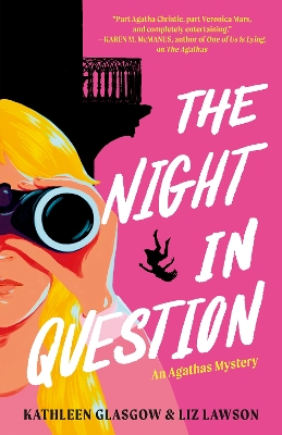The Night in Question (The Agathas, #2) by Kathleen Glasgow