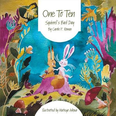 One to Ten by Carole P Roman