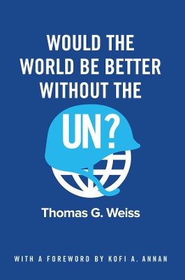 Would the World Be Better Without the UN? book