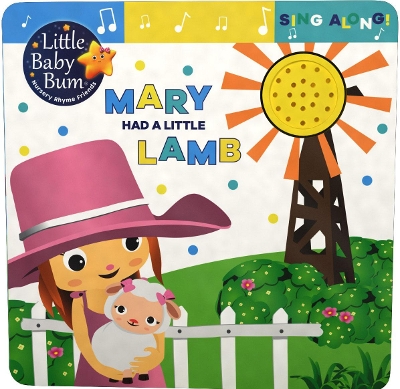Little Baby Bum Mary Had a Little Lamb by Parragon Books Ltd