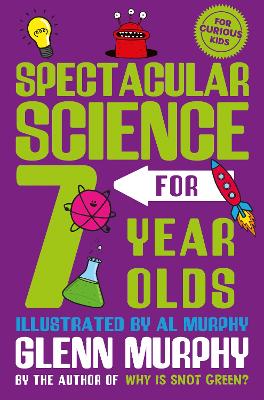 Spectacular Science for 7 Year Olds book