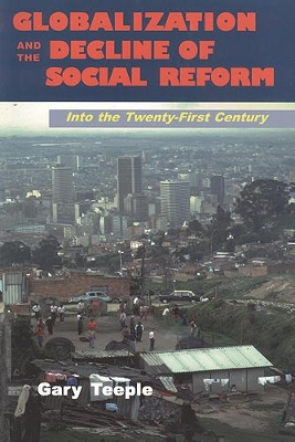 Globalization and the Decline of Social Reform: Into the Twenty-First Century book