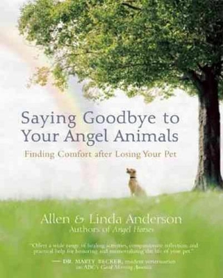 Saying Goodbye to Your Angel Animals book