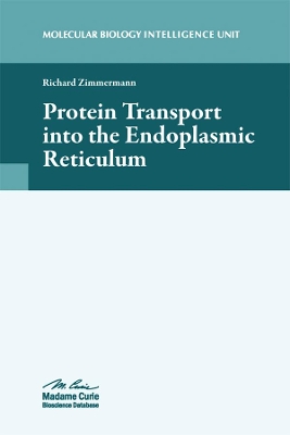 Protein Transport into the Endoplasmic Reticulum book