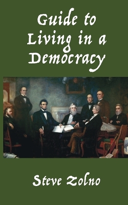 Guide to Living in a Democracy book