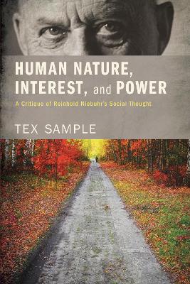 Human Nature, Interest, and Power book