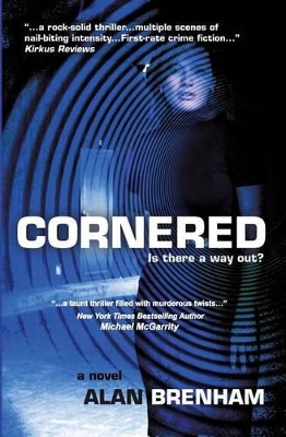 Cornered by Alan Brenham