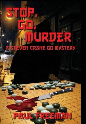 Stop, Go, Murder book