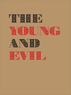 The Young and Evil: Queer Modernism in New York 1930–1955 book