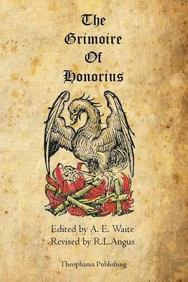 The Grimoire of Honorius book