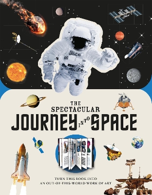 Paperscapes: The Spectacular Journey Into Space: Turn This Book Into an Out-Of-This-World Work of Art book