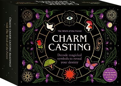Charm Casting: Decode magickal symbols to reveal your destiny book