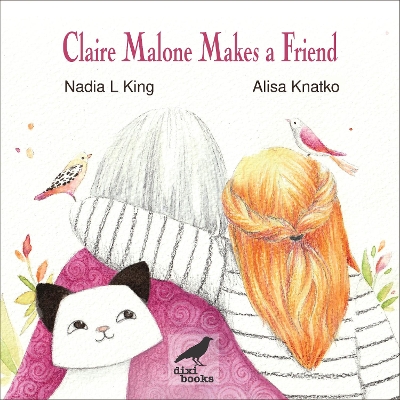 Claire Malone Makes a Friend book