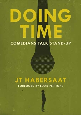 Doing Time: Comedians Talk Stand-Up book