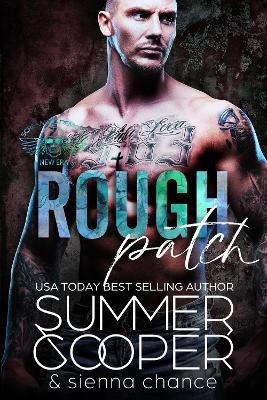 Rough Patch: A Motorcycle Club New Adult Romance book