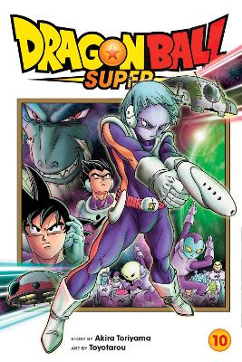 Dragon Ball Super, Vol. 10 book