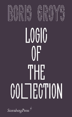 Logic of the Collection book