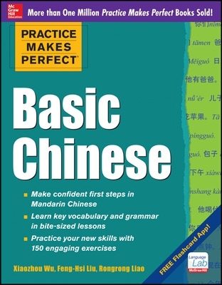 Practice Makes Perfect Basic Chinese book
