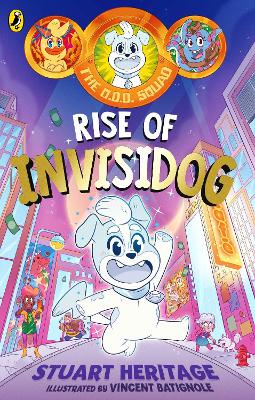 The O.D.D. Squad: Rise of Invisidog book