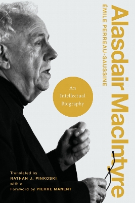 Alasdair MacIntyre: An Intellectual Biography book