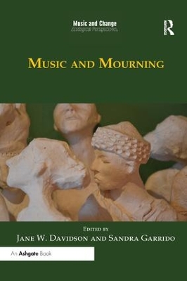 Music and Mourning by Jane W. Davidson