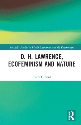 D. H. Lawrence, Ecofeminism and Nature by Terry Gifford