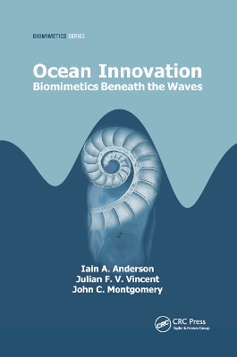 Ocean Innovation: Biomimetics Beneath the Waves by Iain A. Anderson