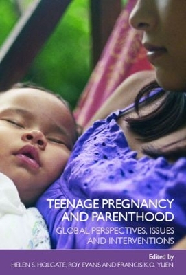 Teenage Pregnancy and Parenthood book