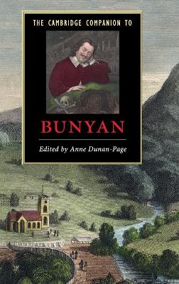 The Cambridge Companion to Bunyan by Anne Dunan-Page