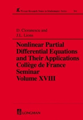 Nonlinear Partial Differential Equations and Their Applications by Doina Cioranescu