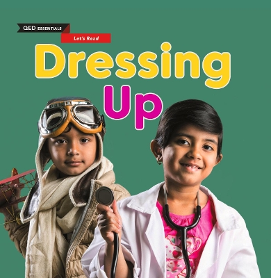 Let's Read: Dressing Up book