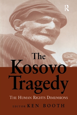 The Kosovo Tragedy by Ken Booth