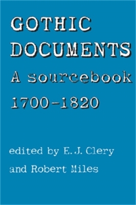 Gothic Documents by E. J. Clery