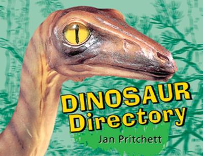 Rigby Literacy Early Level 4: Dinosaur Directory (Reading Level 15/F&P Level I) book