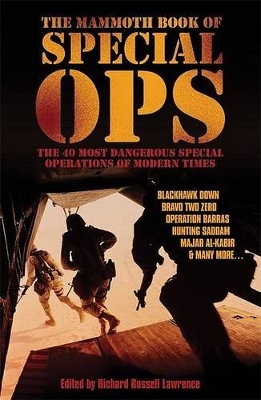 The Mammoth Book of Special Ops by Richard Russell Lawrence