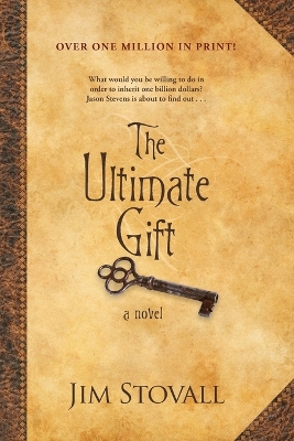 The The Ultimate Gift by Jim Stovall