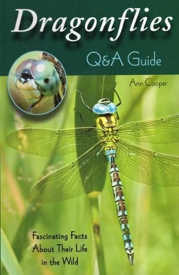 Dragonflies: Q&A Guide book