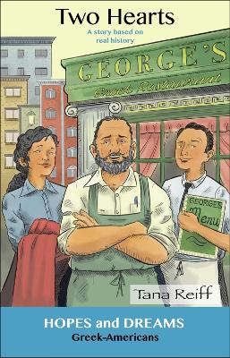 Two Hearts: Greek-Americans: A Story Based on Real History book