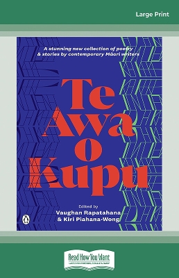 Te Awa O Kupu by Vaughan Rapatahana