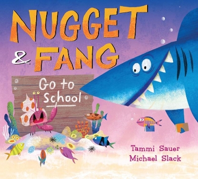 Nugget and Fang Go to School book