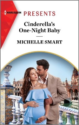 Cinderella's One-Night Baby by Michelle Smart