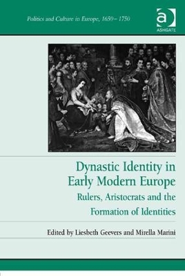 Dynastic Identity in Early Modern Europe book
