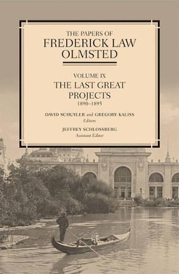 The Papers of Frederick Law Olmsted by Frederick Law Olmsted