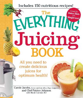 Everything Juicing Book book