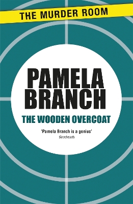 The Wooden Overcoat by Pamela Branch