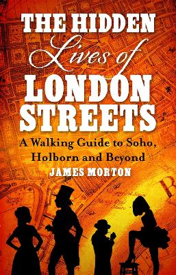 Hidden Lives of London Streets book