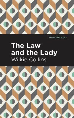 The The Law and the Lady by Wilkie Collins