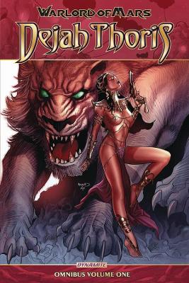 Warlord of Mars: Dejah Thoris Omnibus Vol. 1 book