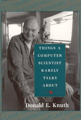 Things a Computer Scientist Rarely Talks about book