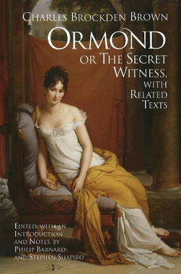 Ormond; or, the Secret Witness by Charles Brockden Brown